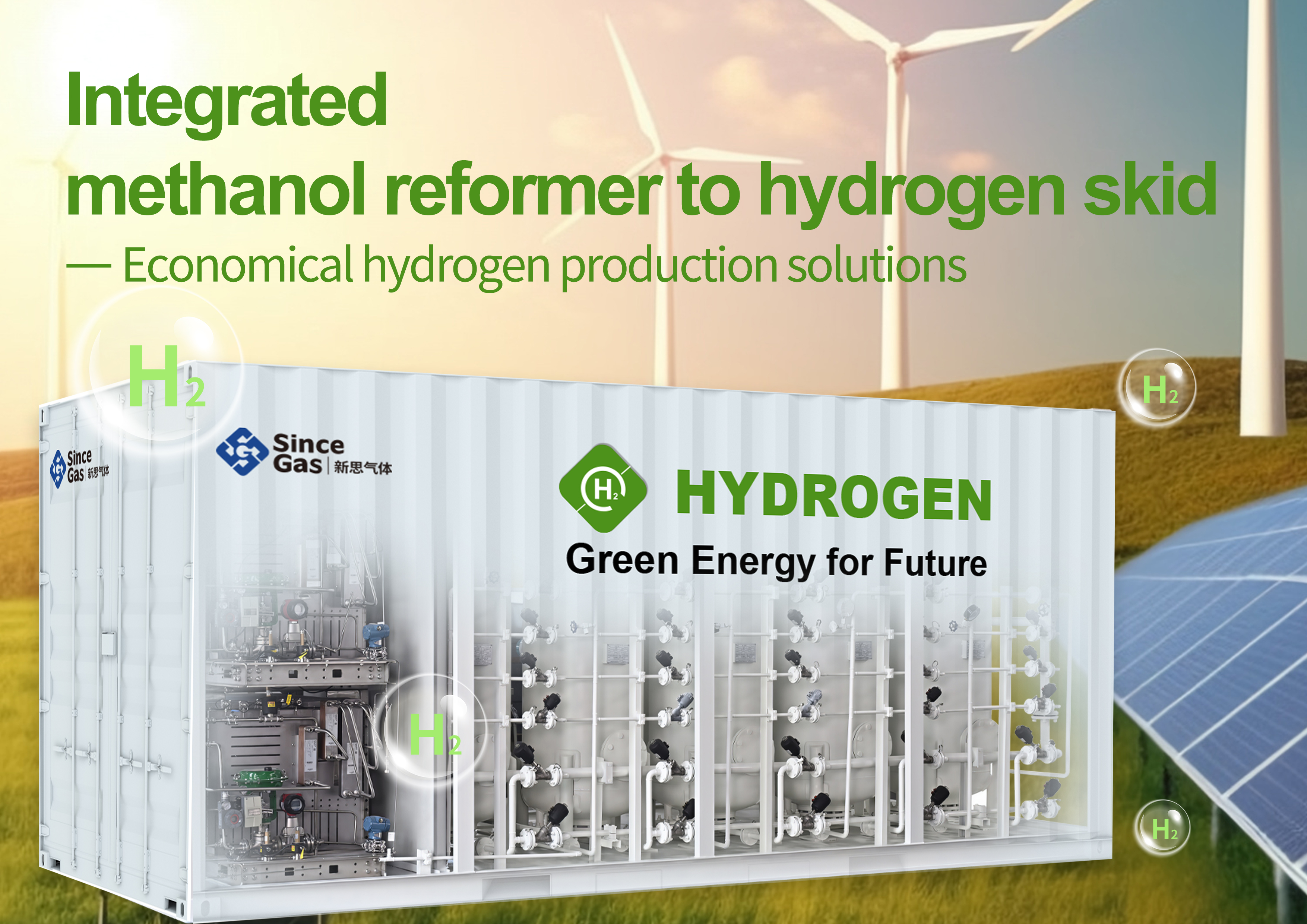 Since Gas explores sustainable and economical hydrogen production solutions with customers in the hydrogen energy industry
